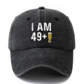 Unisex Fashion Versatile Printed I AM 49+ Beer Baseball Cap, Classic Retro Washed Outdoor Lightweight Curved Cap, Trucker Hat, Suitable for Outdoor Vacation Travel Camping And Other Casual Occasions, Holiday Party Hip-Hop Hat