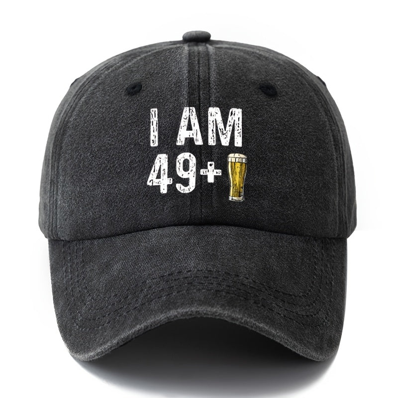 Unisex Fashion Versatile Printed I AM 49+ Beer Baseball Cap, Classic Retro Washed Outdoor Lightweight Curved Cap, Trucker Hat, Suitable for Outdoor Vacation Travel Camping And Other Casual Occasions, Holiday Party Hip-Hop Hat