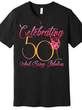 Celebrating 50 And Being Fabulous Premium T-Shirt 227282 funny Men'S Short Sleeve Graphic T-shirt Collection black AA