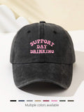 1 Stück modische Softtop-Baseballkappe für Damen mit gesticktem Text "SUPPORT DAY DRINKING", verstellbar, atmungsaktiv, geeignet für Outdoor-Sport, Camping, Strand, Urlaubsgeschenk
