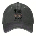 Best Gaga Ever Gaga Grandmother Appreciation 132901 Washed Baseball Hats