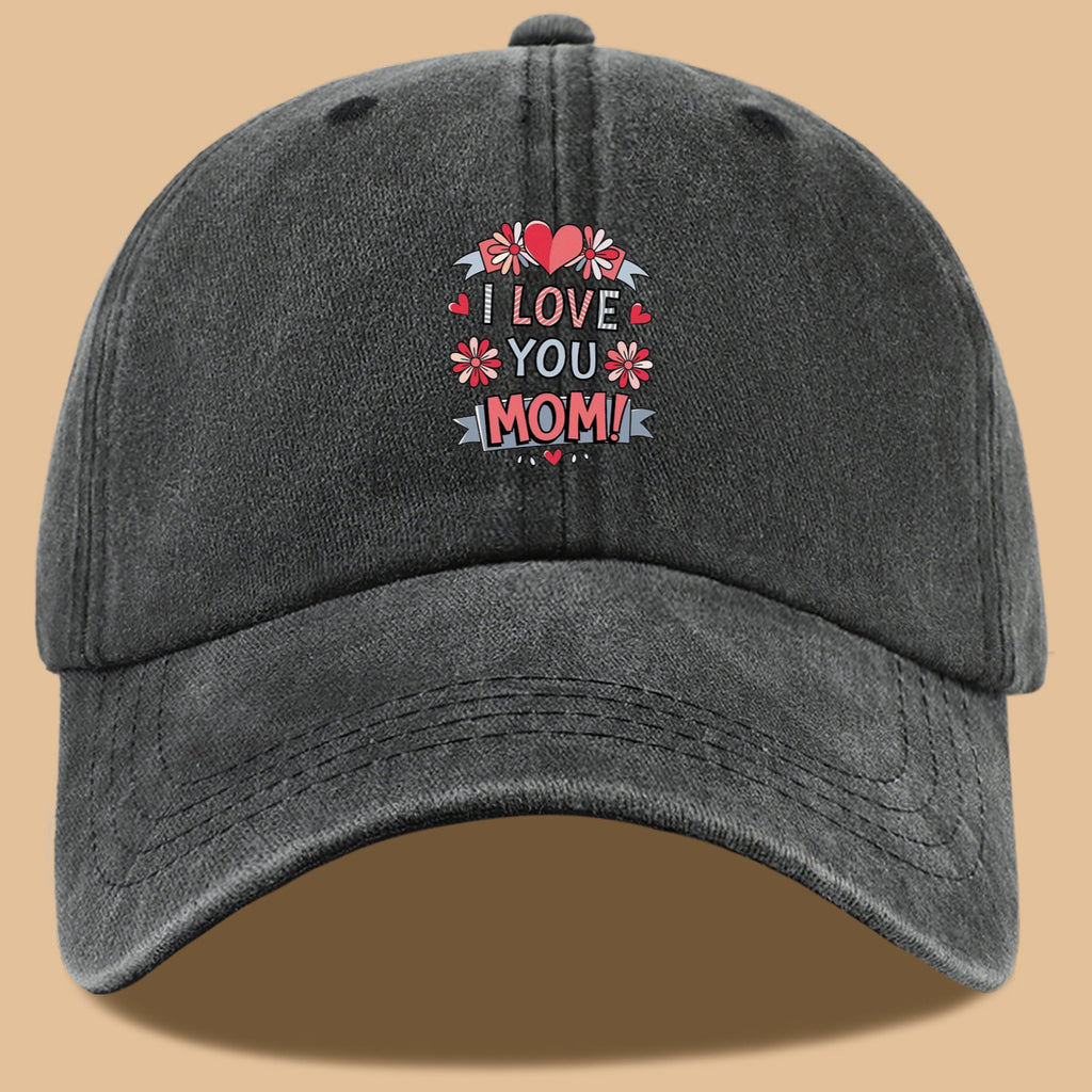 1pc Heart Flower "I LOVE YOU MOM!" Design Printed Baseball Cap, Comfortable and Breathable Sun Hat, Stylish and Beautiful, Unisex Adjustable Baseball Cap, Mom's Everyday Versatile Hat, Holiday Commemorative Hat, Suitable for Shopping