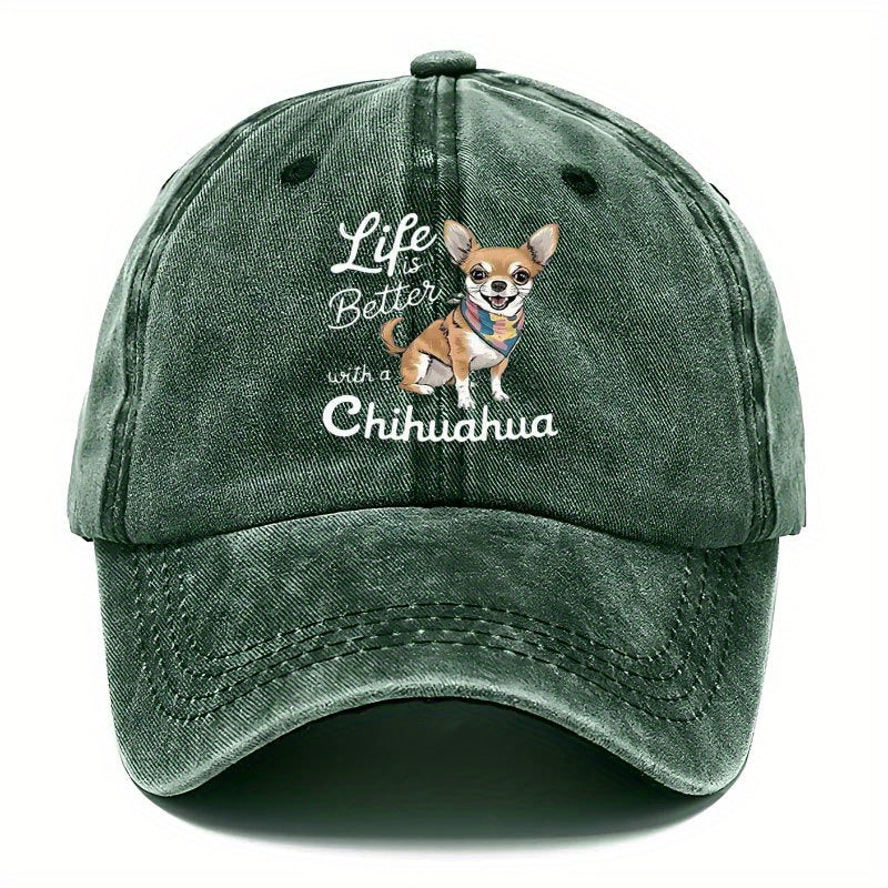 Adjustable "with Chihuahua Life Is Better"  Cap- Breathable Lightweight Viscose Fabric, Hand Wash Only, Suitable for Outdoor Sports and Casual Wear