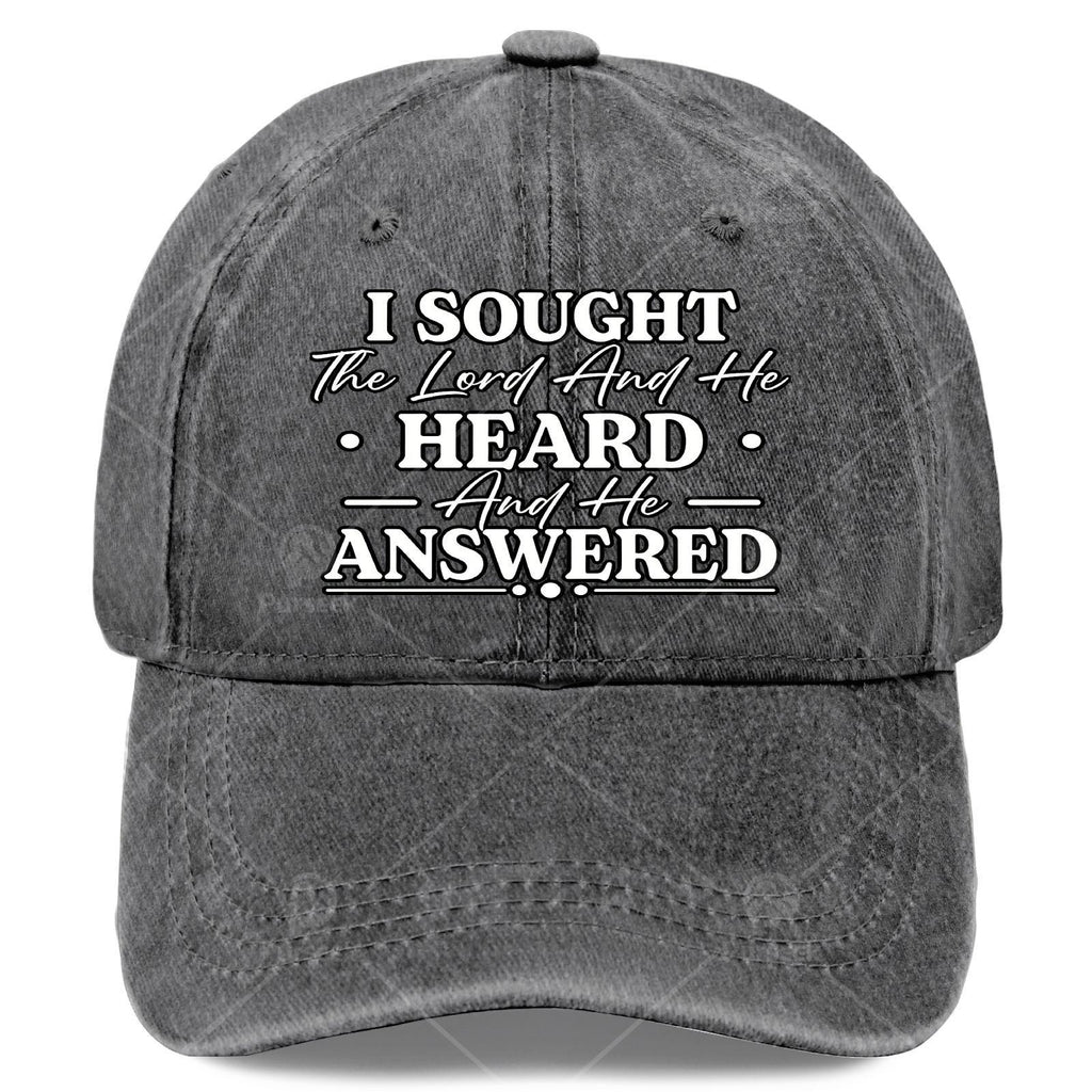 I Sought The Lord and He Heard and He Answered Christian God Baseball Hat