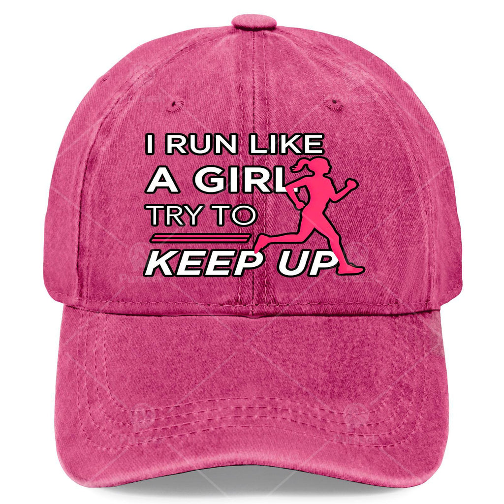 Female Runners I Run Like a Girl Try to Keep Up Baseball Hat Unisex Aesthetic
