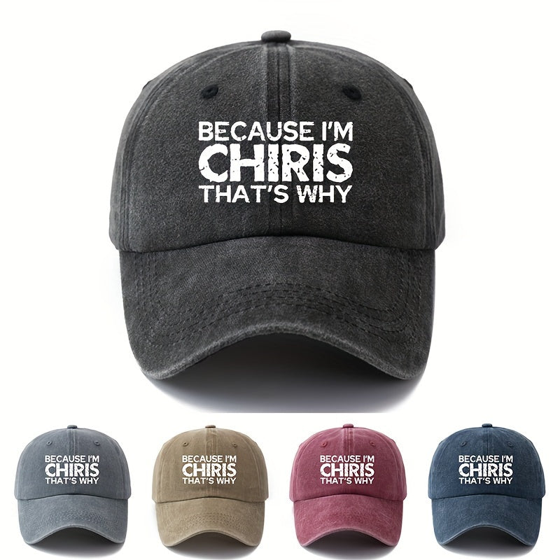 MAKEFGE "Because I'm Chris, That's All" Baseball Cap - Snapback Washed Polyester Sun Hat Suitable for Outdoor, Parades, Festivals, Casual Wear | All- Cap with Iconic Text, Available in Black, Tan, Navy, Dark Gray