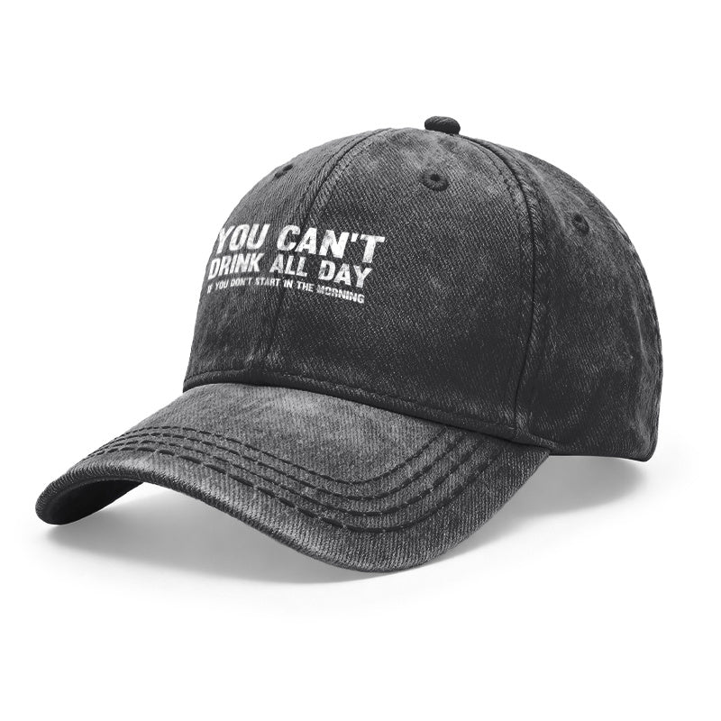 1pc Vintage Washed Baseball with Funny "You Can't Drink All Day If You Don't Start In The Morning" Slogan - Adjustable Unisex Hat Suitable for Outdoor, Casual Wear, Gifts for Men & Women, Year-Round for Parties, Picnics, Daily Use