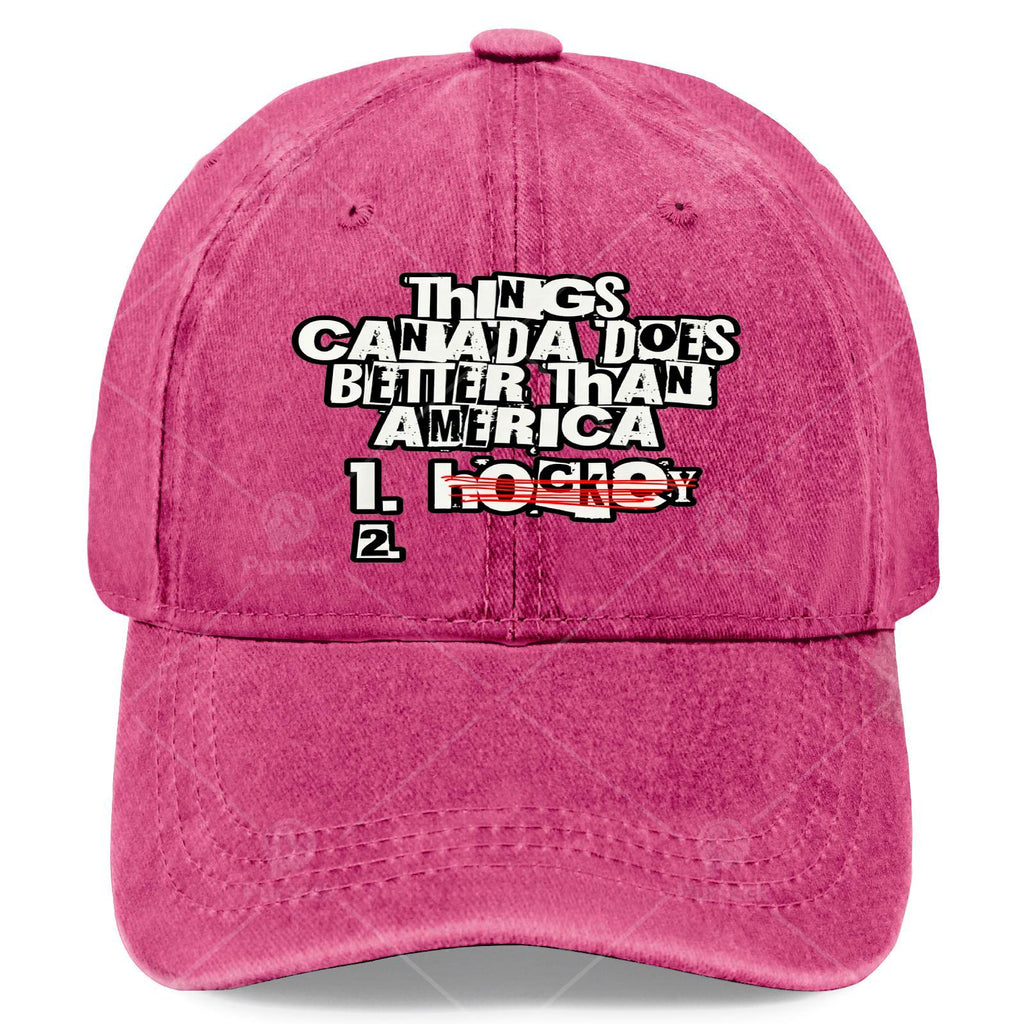Things Canada Does Better Than America Funny Rivalry Baseball - Retro Full-Body Print Suitable for Christmas, Games, 4th of, Unisex Hat with Canadian for Events & Casual Wear
