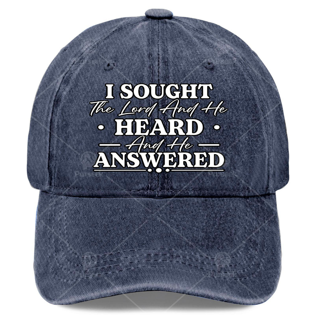 I Sought The Lord and He Heard and He Answered Christian God Baseball Hat