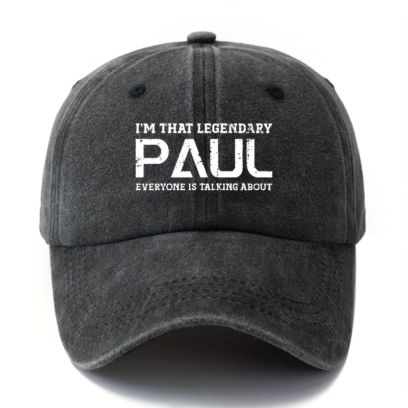 LEGENDARY PAUL" Baseball Cap - Men's Classic  Washed Hat, Outdoor Fishing Trucker Cap