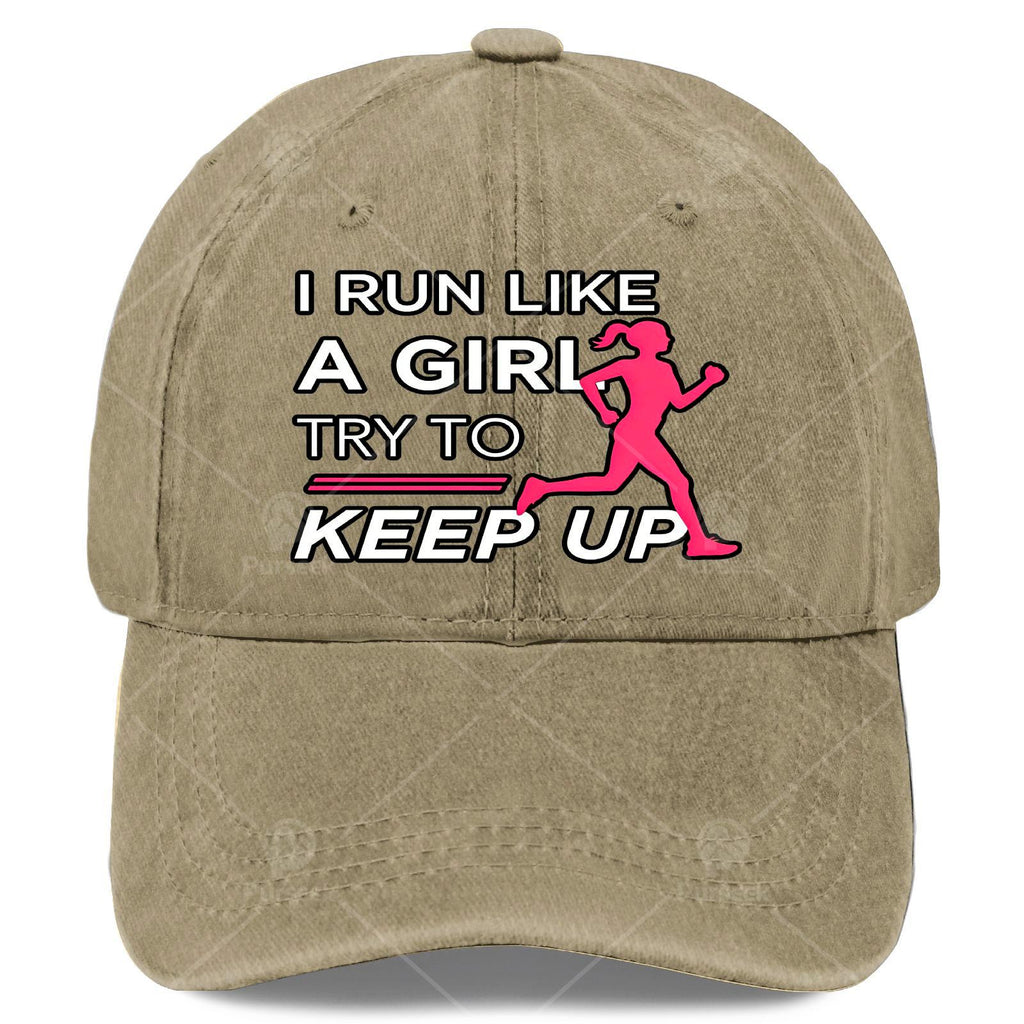 Female Runners I Run Like a Girl Try to Keep Up Baseball Hat Unisex Aesthetic