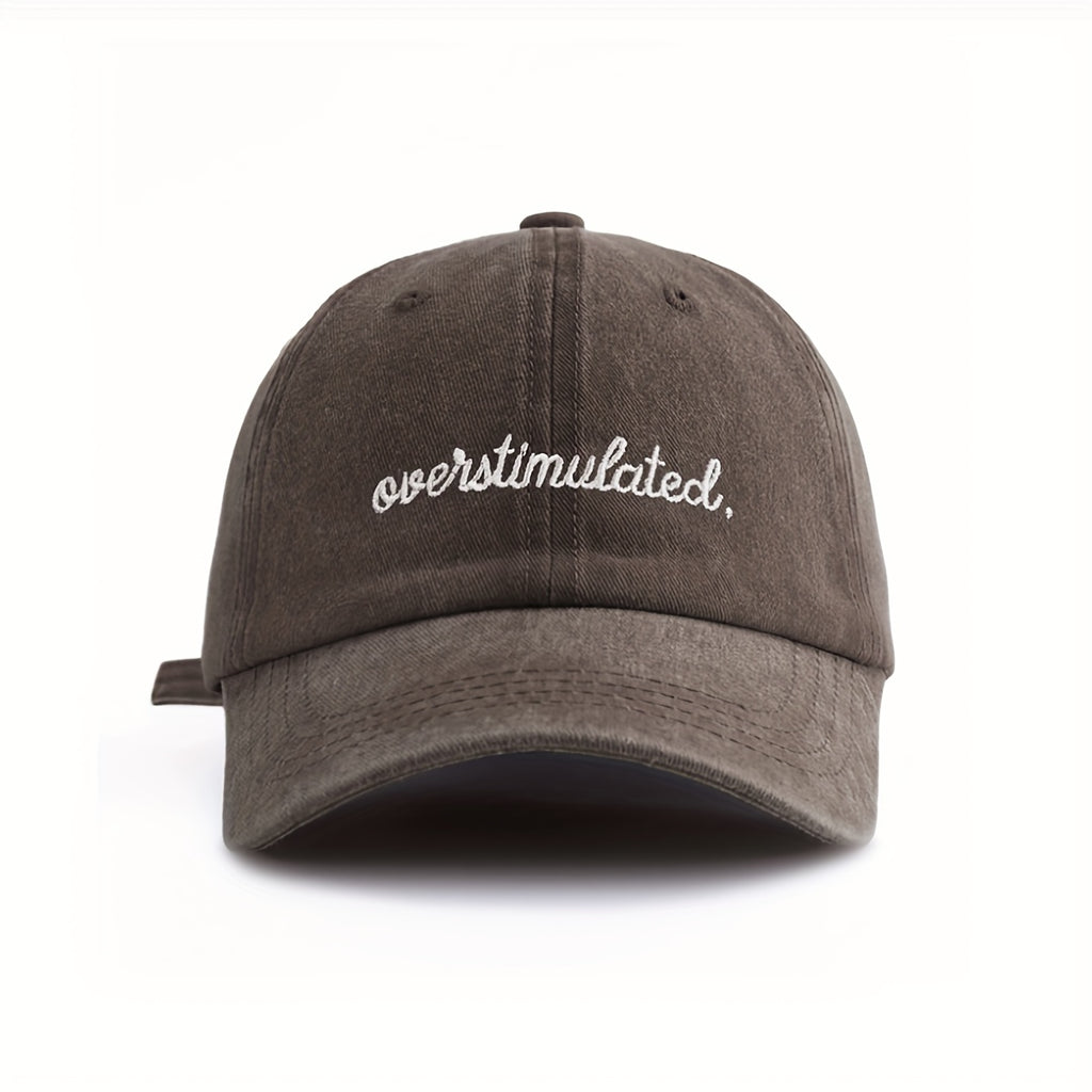 Overstimulated Letter Women'S Washed Baseball Cap, Fashionable Outdoor Retro Street Urban Style Unisex Baseball Cap Curved Brim Dad Hat Sun Hat Suitable for Vacation Beach Travel Cycling