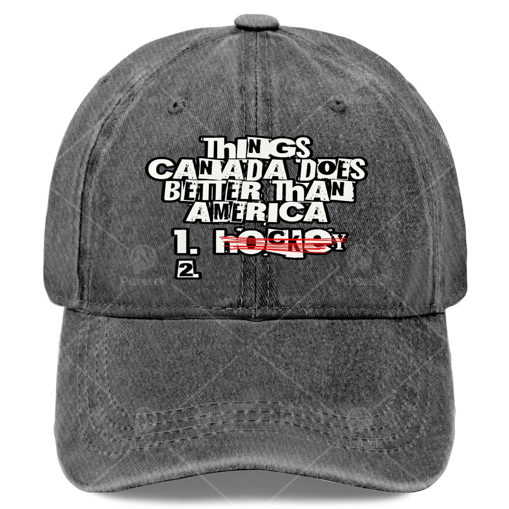 Things Canada Does Better Than America Funny Rivalry Baseball - Retro Full-Body Print Suitable for Christmas, Games, 4th of, Unisex Hat with Canadian for Events & Casual Wear
